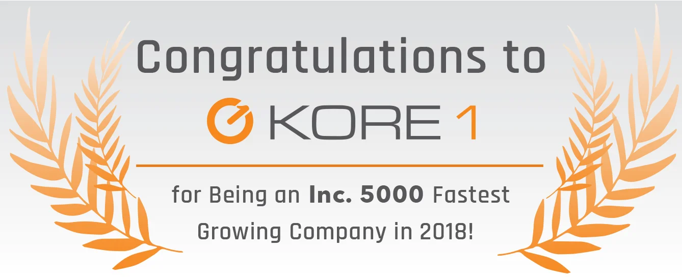 KORE1 named to Inc 5000 fastest growing companies in America — 2018 congratulations announcement