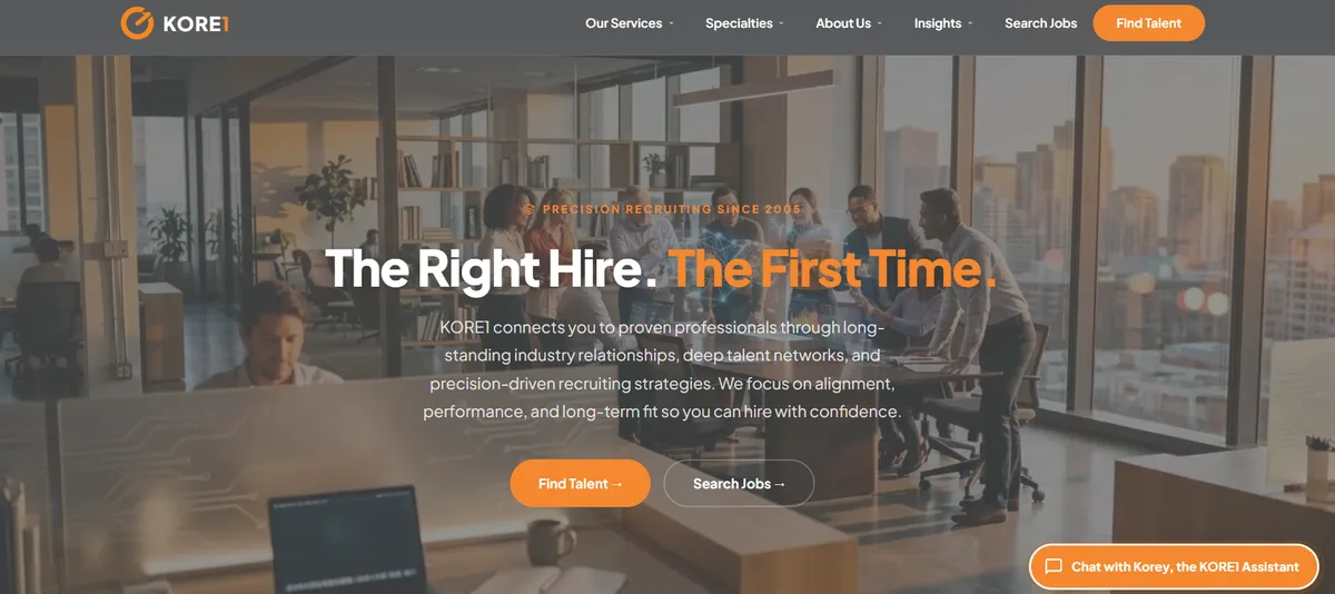 KORE1 staffing agency homepage screenshot with The Right Hire The First Time headline ranked the best staffing agency in Chicago for 2026