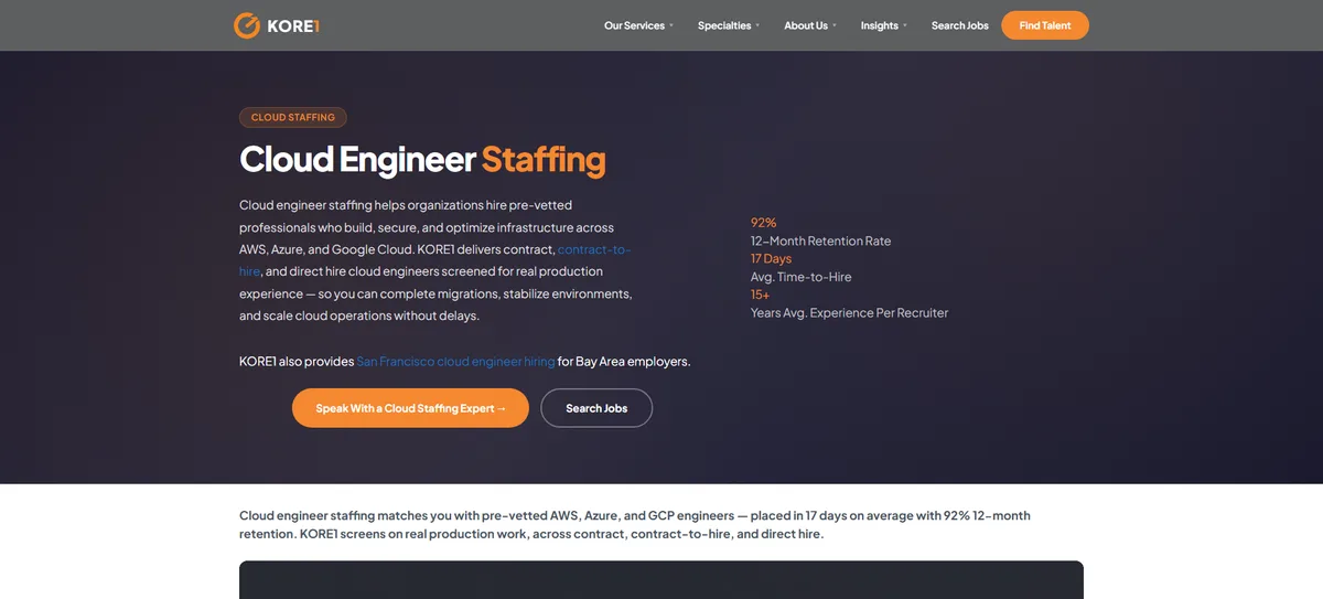 KORE1 cloud engineer staffing page showing 17-day average time-to-hire and 92% 12-month retention